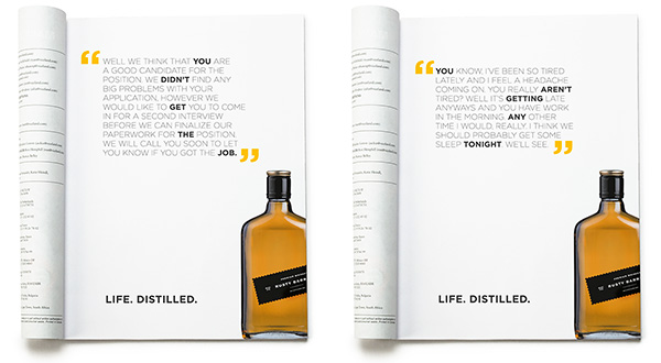 "Life distilled" print ads 