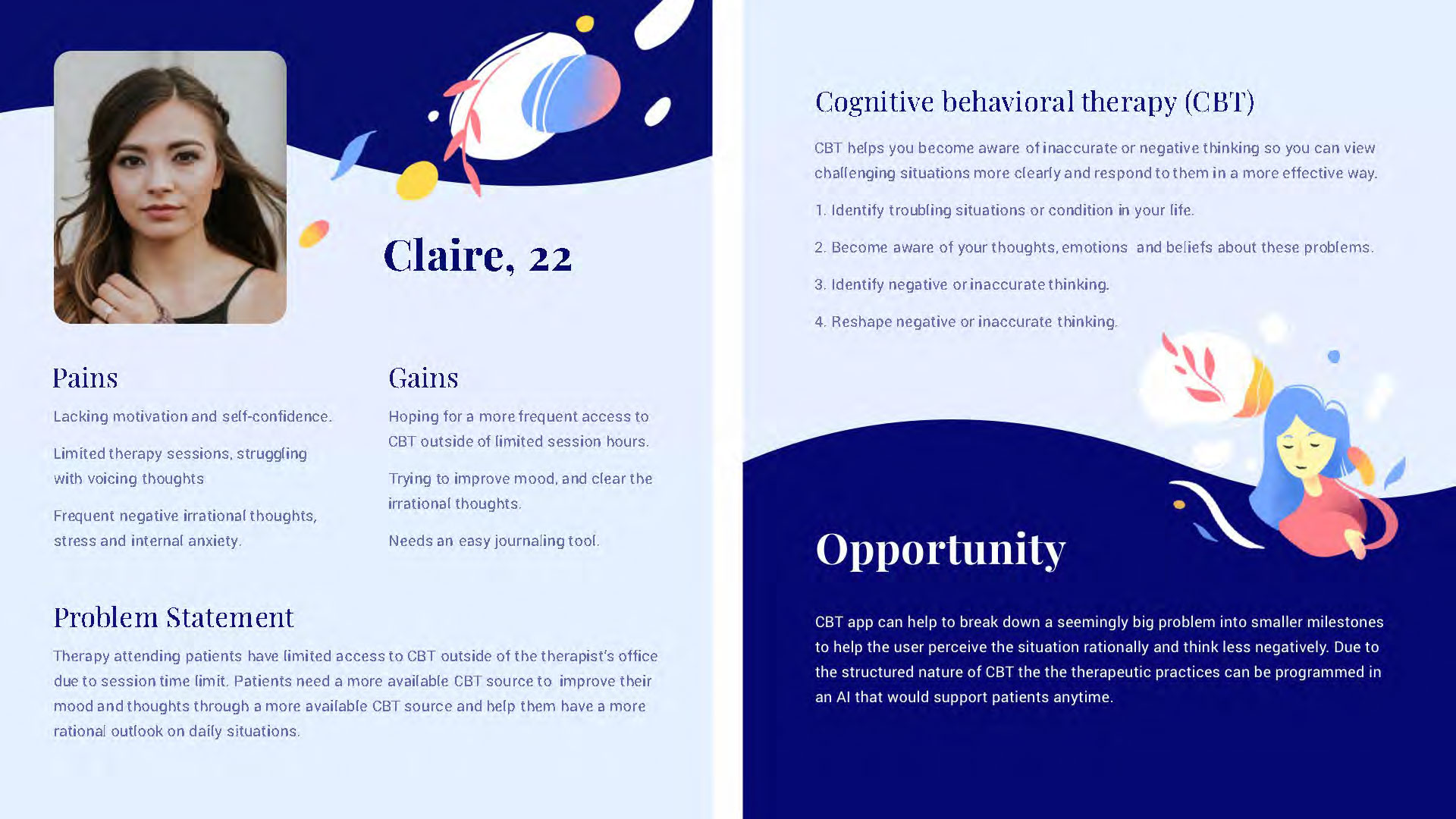 User's persona's pains and gains contributing to the app's research as well as problem statement and design opportunity.