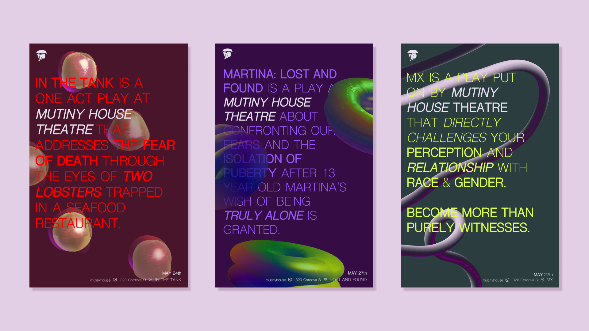 3 posters sit staggered on a dark mauve background and the company logo sits in the bottom corner of the image. The posters summarize 3 different plays, “In the Tank,” “Martina, Lost and Found,” and “Mx.” Each poster is a combination of text and 3D graphic shapes.