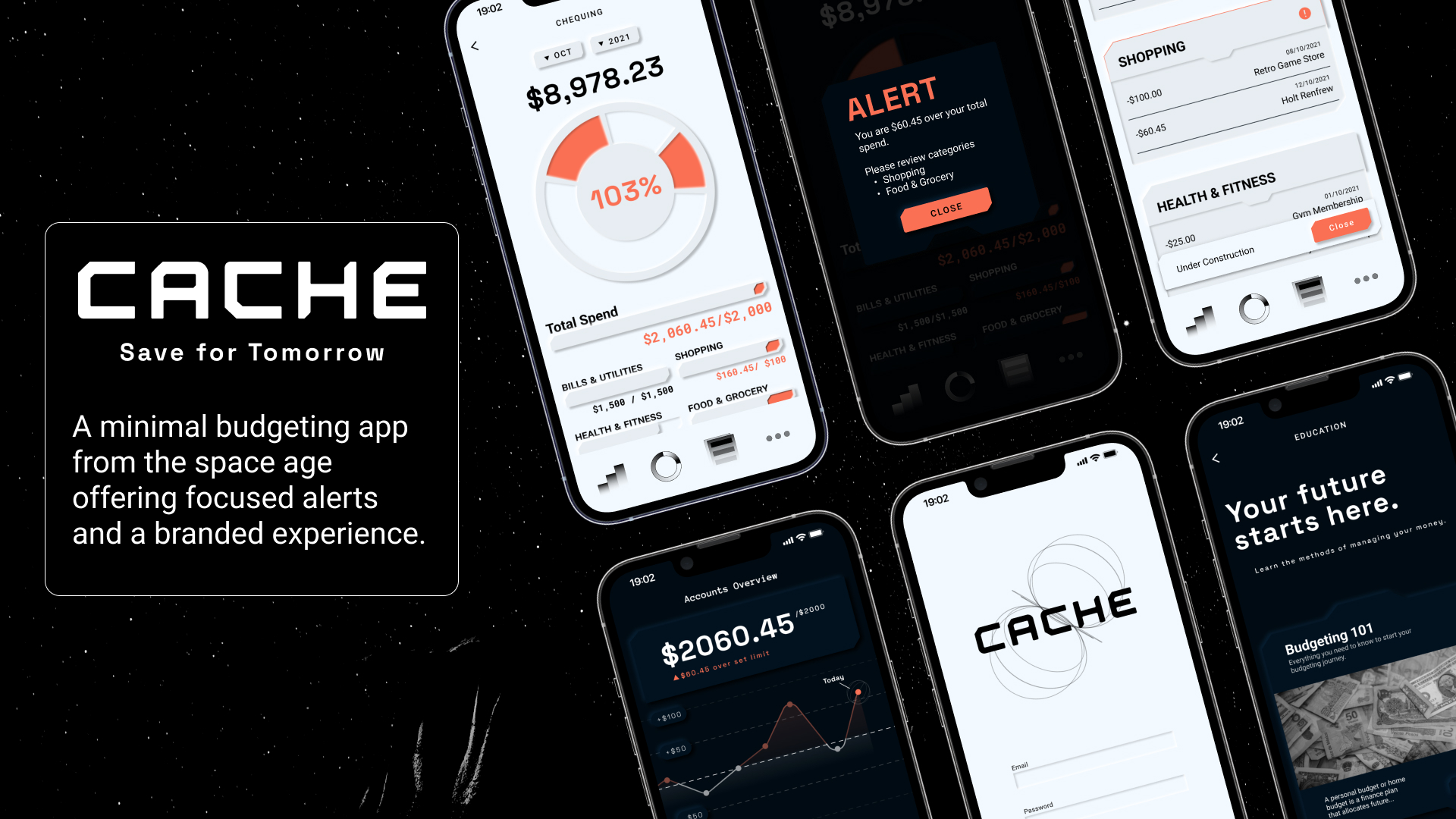 A panel on the left that reads “Cache: Save for Tomorrow. A minimal budgeting app from the space age offering focused alerts and a branded experience.” UI mobile screens on the right showcasing UI design.
