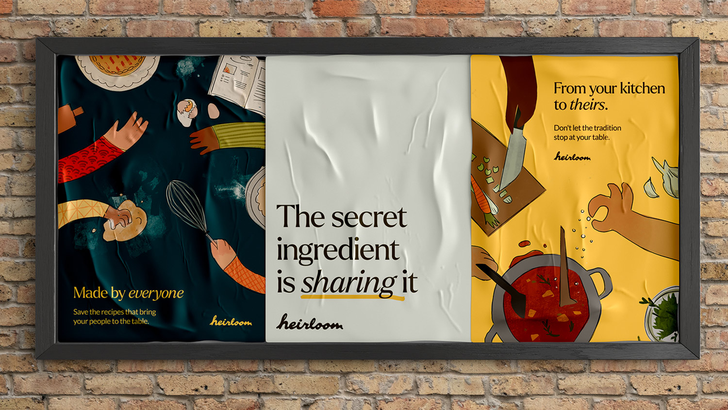 A three-panel "Heirloom" brand advertisement featuring colourful illustrations of communal cooking and the tagline "The secret ingredient is sharing it." on a worn brick wall.