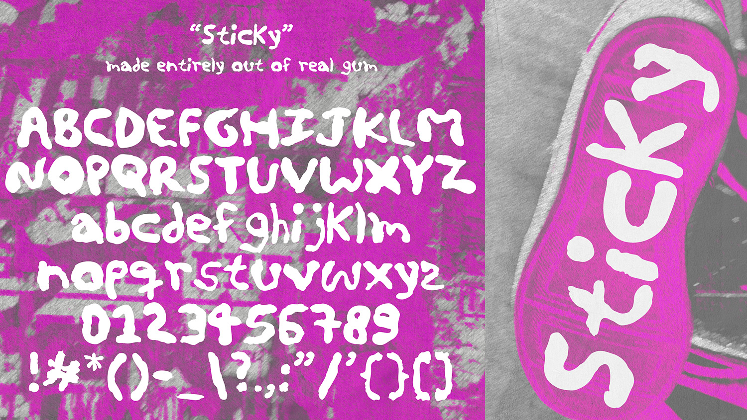 Display of a typeface made entirely out of chewed gum using the alphabet, numbers, and symbols with a grunge purple background. The right side of the image features a picture of the back of someone’s shoe with the words “Sticky” written in gum typography.