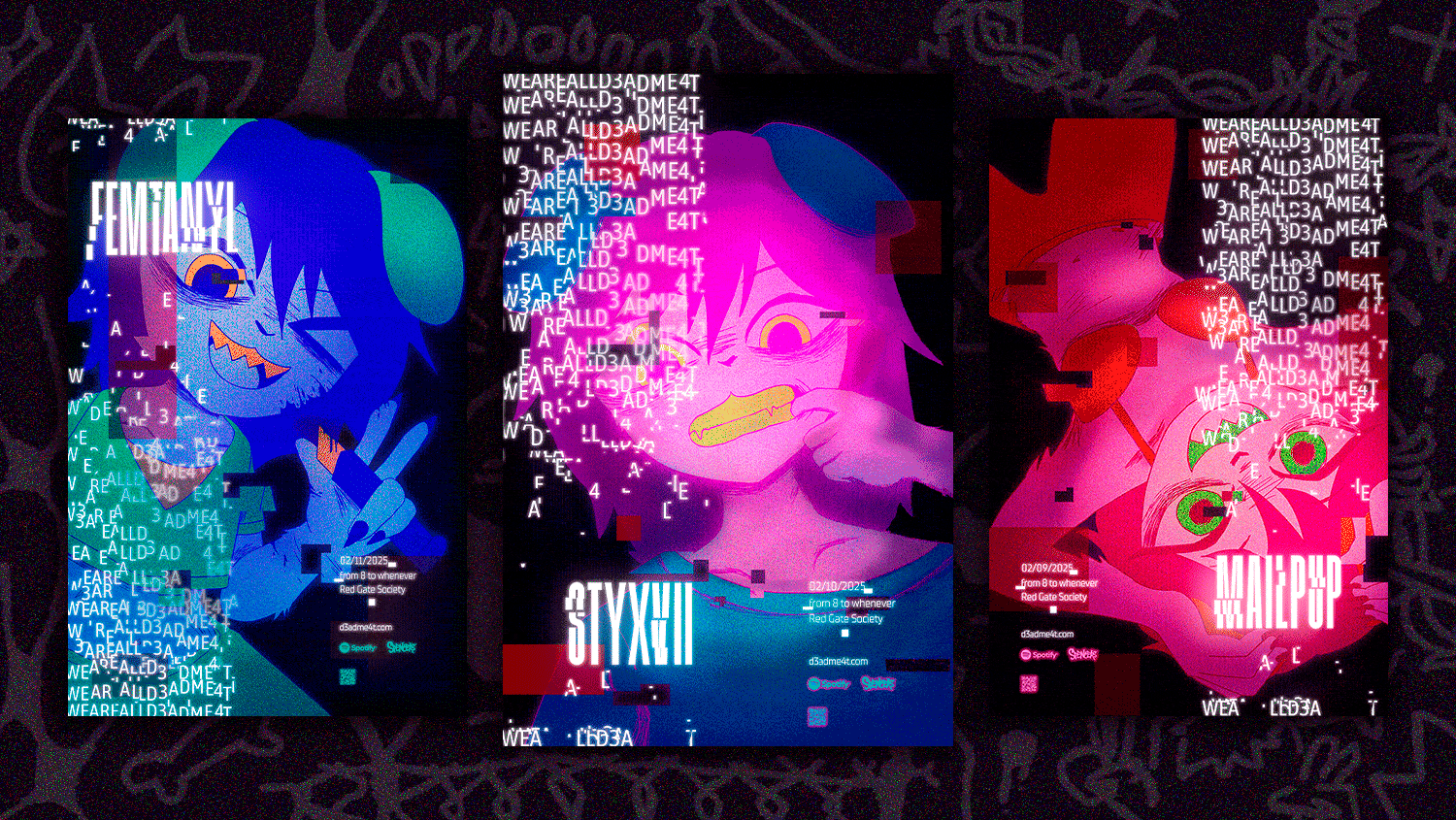 Three posters featuring a dog-girl mascot, glitchy text, event headlining artists, date and time, location, and sponsors. Each poster features the mascot in a different pose: one smiling and holding a boxcutter, a second with her pulling her mouth to reveal her teeth, and a third with her lying down, holding her head and looking deranged. Behind the posters is a GIF background of a wobbling doodle page.